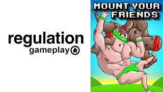 Regulators, Mount Up: Mount Your Friends //  Regulation Gameplay