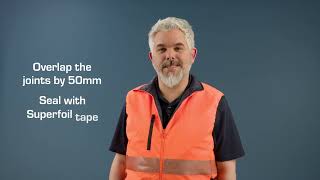 Creating an Air tight finish with SuperFOIL Insulation