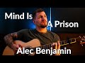 Mind Is A Prison - Alec Benjamin | Chris Nuoh Live Acoustic Cover