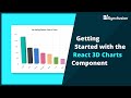 Getting Started with the React 3D Charts Component