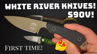 First Time White River Knives! M1 Backpacker Pro S90V