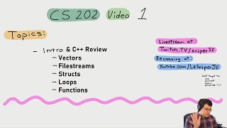 CS 202 Computer Science II: Fall 2020 Video 1 Livestream