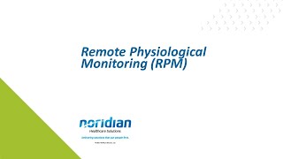 Remote Physiological Monitoring (RPM)