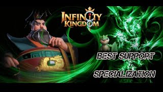 Infinity Kingdom s170  How to choose the best support Specialization for your march?