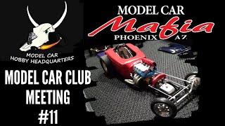 Model Car Mafia Model Car Club Meeting No.11 Ep.218