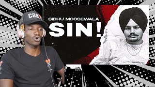 Sin - Sidhu Moose Wala | It was Written | First Time Hearing It | Reaction!!!