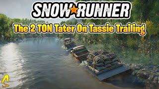 SnowRunner: The 2 TON Tater On Tassie Trailing | Top Gear Ep. #168