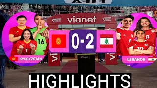 HIGHLIGHTS | Kyrgyzstan 0-2 Lebanon | Vianet International Women's Championship Nepal 2025