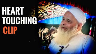 Heart Touching Clip - Moulana Rahmatuallah Qasmi Sab db - Must Watch