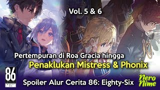 Pertempuran di Kerajaan Roa Gracia | Spoiler Alur Cerita 86: Eighty-Six Vol. 5 & 6