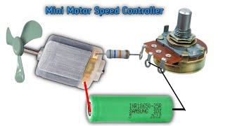 How to Make 3.7v Dc Motor and Fan Speed Controller Circuit