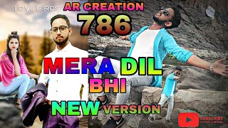 Mera Dil Bhi Kitna Pagal Hai  | New Version | Saajan | AR CREATION 786
