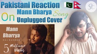 🔴 @s.areactions Pakistani Reaction On Mann Bharryaa | Raj Barman | Unplugged Cover