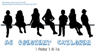 As Obedient Children