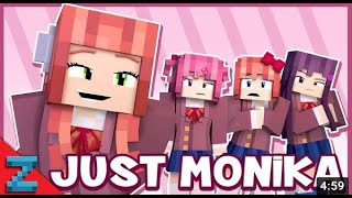 Just Monika” Minecraft Doki Doki Animated Music Video Song made by Mr. ZAMination