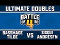 BassMage / Tilde vs. sisqui / AndresFn - Ultimate Doubles Top 16 - Battle of BC 4