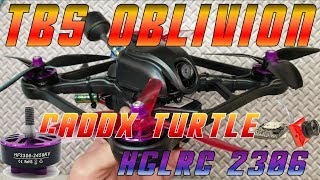 TBS Oblivion, Caddx Turtle and HGLRC 2306 2450KV motors build