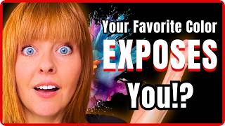 What Your FAVORITE Color Reveals About Your Personality ?