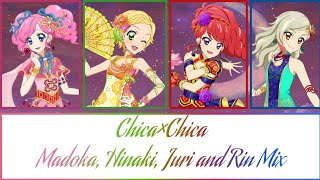 Chica × Chica! Madoka, Hinaki, Juri and Rin Mix