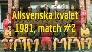 IF Elfsborg - BK Häcken | 1981 kval till Allsvenskan