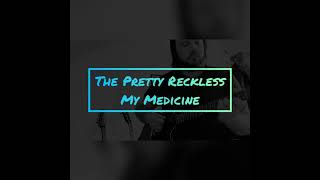 🎸 Guitar Cover : The Pretty Reckless - My Medicine