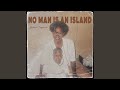 No Man Is an Island