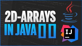 Two-dimensional arrays in Java - Learn Java Programming - 26