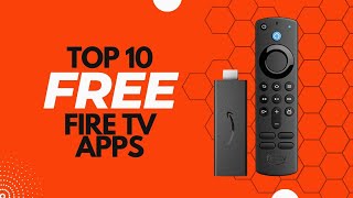 The Top 10 FREE Fire TV Apps of 2023 - For Fire TV & Fire TV Sticks
