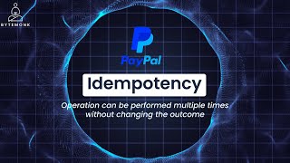 Idempotency and Intelligent Retry | PayPal