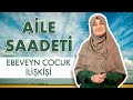 Huzurlu Aile Sohbetleri - Saliha Erdim