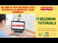 #8 How to run Selenium tests on Firefox and Microsoft Edge Browsers