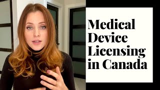 How to get Medical Device License in Canada |  Medical Device Sales in Canada