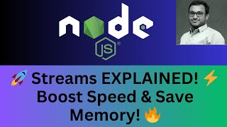 14. 🚀 Understanding Node.js Streams: The Secret to Faster & Efficient Data Processing! 💡