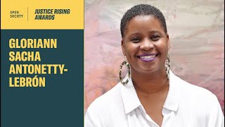 Gloriann Sacha Antonetty-Lebrón | San Juan, PR | Open Society Justice Rising Awardee