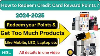 How to Redeem HBL Credit Card Reward Points | which is Best way to Redeem? | Step by Step Guide