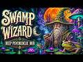 Swamp Wizard 🌙 | Deep Psychedelic Dub