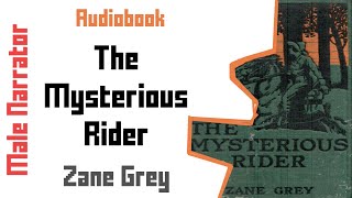 The Mysterious Rider | Western | Audiobook