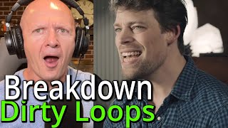 Band Teacher Reacts to Dirty Loops Breakdown