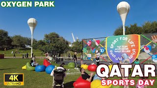 QATAR | Oxygen Park - Sports Day 2023 4K UHD 60fps #qatar #doha #sports