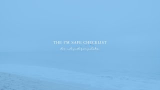 The I M Safe Checklist