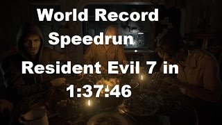 Resident Evil 7 -  Speedrun - 1:37:48 - NG+