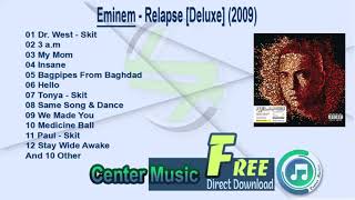 Eminem Full Album Relapse Deluxe 2009