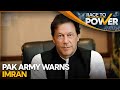 Pakistan army hints at military trial for Imran | WION Race to Power | World News