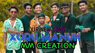 XORU MANUH - @mmcreation2072 ( New Assamese Rap 2022) Official Music Video.Mohibul song