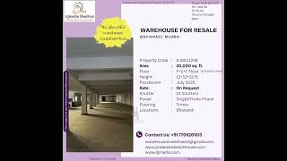 30,000SQ FT RCC STRUCTURE WAREHOUSE PROPERTY AVAILABLE FOR SALE IN BHIWANDI FOR TEXTILE FACTORY