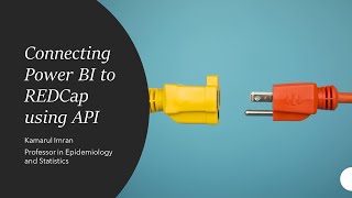 Connecting Power BI to REDCap using API