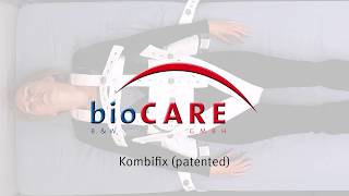 bioCARE - Kombifix (patented) restraint system
