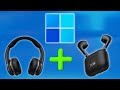 How to Connect 2 Bluetooth Earbuds to 1 Windows PC