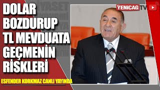 #CANLI #Dolar bozdurup TL mevduatına geçmenin riskleri | Esfender Korkmaz anlatıyor #euro #borsa