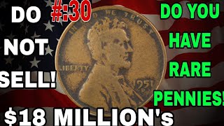 DO YOU HAVE THESE TOP 30 MOST VALUABLE PENNIES,NICKEL'S,QUARTER DOLLARS COINS WO